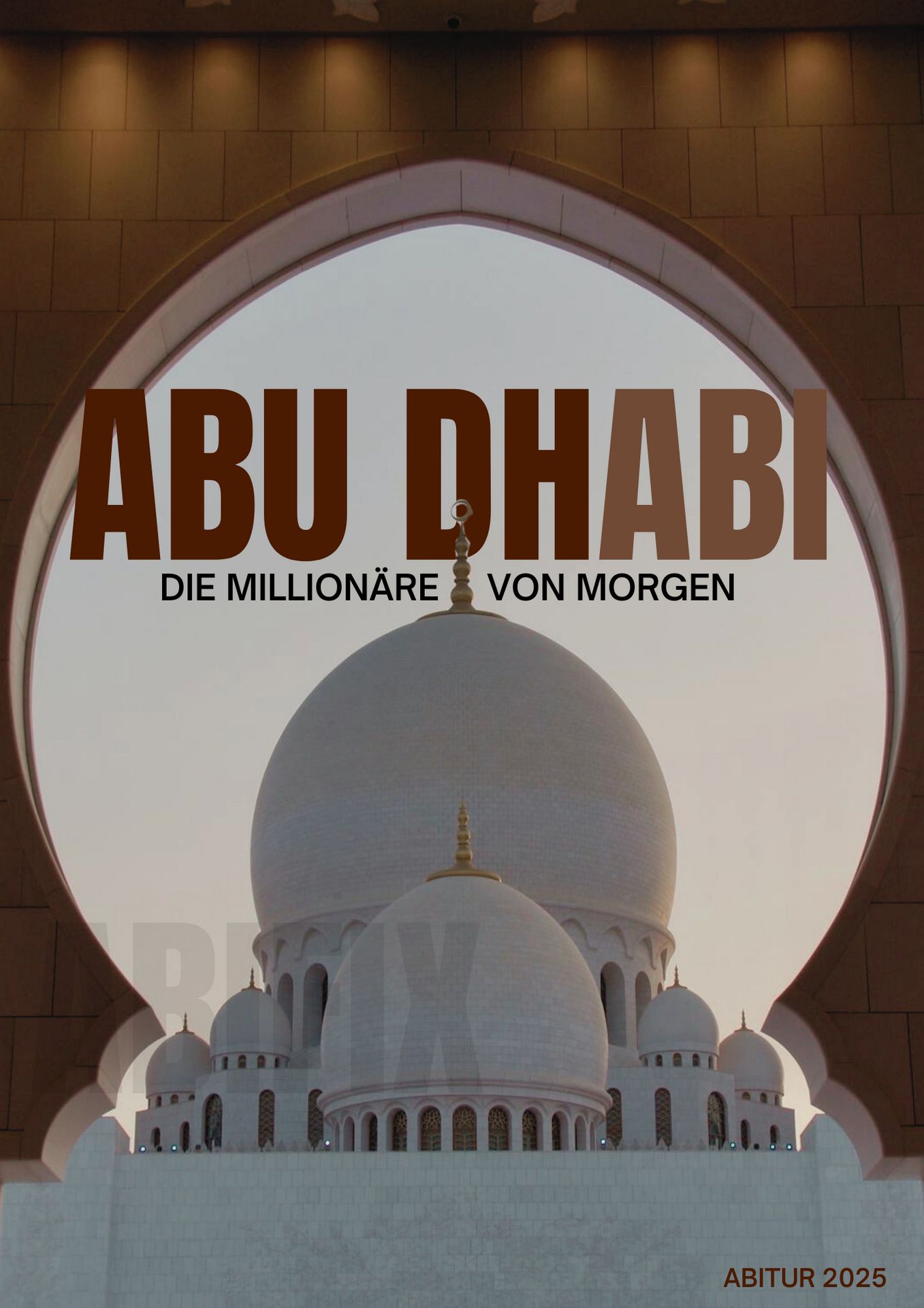 Abu Dhabi die Millionäre von Morgen Cover für ein Abschlussbuch/Abibuch.